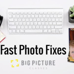 Fast Photo Fixes